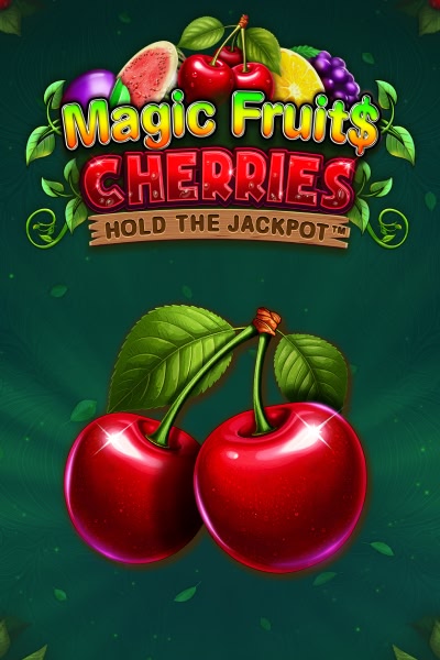 Magic Fruit$: Cherries